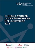 Framsida rapport kliniska studier i Sjukvårdsregion Mellansverige 2022